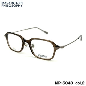 }bLgbV tB\tB[ MP-5043 col.2 50mm MACKINTOSH PHILOSOPHY Kl t[