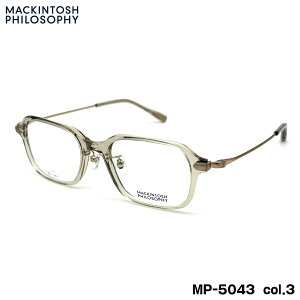 }bLgbV tB\tB[ MP-5043 col.3 50mm MACKINTOSH PHILOSOPHY Kl t[