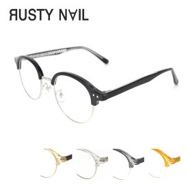 ラスティネイル RUSTYNAIL メガネフレーム ブロー型 KBT98372 49サイズ メンズ レディース クリア クラシック おしゃれ 眼鏡 めがね 度付き 伊達 国内正規品 日本製 送料無料 母の日