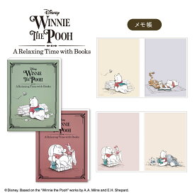 くまのプーさん メモ帳 A Relaxing Time | ディズニー Disney プー ピグレット ティガー イーヨー ルー メモ帳 文房具 おしゃれ かわいい 可愛い 文具