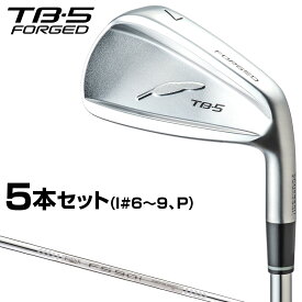 FOURTEEN フォーティーン 正規品 TB-5 FORGED アイアン 2023モデル FS-90iスチールシャフト 5本セット(#6〜9、P)