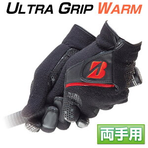 y11/27܂ Gg[/Iōő100%|CgobNz yH~iz BRIDGESTONE GOLF uaXgSt {Ki ULTRA GRIP WARM EgObvEH[ StO[u u GLGW31 ( p 