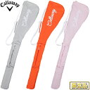 【8/15 エントリー/抽選で最大100%ポイントバック】 【限定品】 Callaway キャロウェイ 正規品 Advance Club Case 26 …