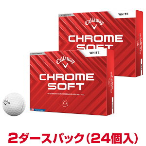 y܂Ƃߔz Callaway LEFC{Ki CHROME SOFT N\tg 2024f St{[ 2_[XpbN(24) yX݌ɕiz