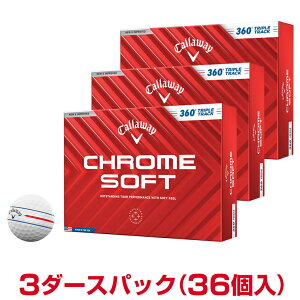 y܂Ƃߔz yiz Callaway LEFC{Ki CHROME SOFT 360° TRIPLE TRACK N\tg 360° gvgbN 2024f St{[ 3_[XpbN(36) yX݌ɕiz