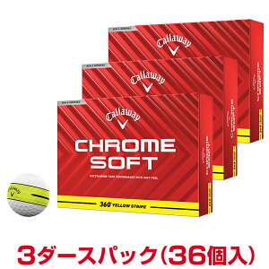 y܂Ƃߔz yiz Callaway LEFC{Ki CHROME SOFT 360° YELLOW STRIPE N\tg 360° CG[XgCv 2025f St{[ 3_[XpbN(36) yX݌ɕiz