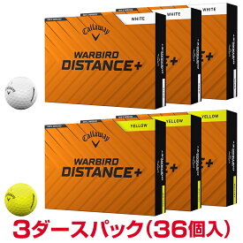 【まとめ買い】 Callaway キャロウェイ 日本正規品 WARBIRD DISTANCE+ ウォーバード ディスタンスプラス 2025新製品 ゴルフボール3ダースパック(36個入)
