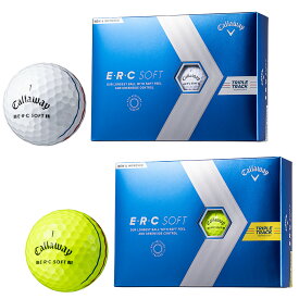 Callaway キャロウェイ 日本正規品 ERC SOFT イーアールシー ソフト 2023モデル ゴルフボール1ダース(12個入) 「 ERC SOFT 23 TRPL TRK 」 【あす楽対応】