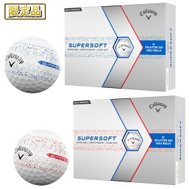【限定品】 Callaway キャロウェイ 日本正規品 SUPER SOFT SPLATTER 360 スーパーソフト スプラッター 2024新製品 ゴルフボール 1ダース(12個入) 【あす楽対応】