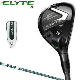 【12/15 エントリー/抽選で最大100%ポイントバック】 Callaway キャロウェイ 日本正規品 ELYTE X エリート エックス ユーティリティ VENTUS GREEN 50 for Callawayカーボンシャフト 2025モデル 【当店在庫品】
