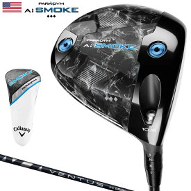 【US直輸入品】 Callaway キャロウェイ PARADYM AI SMOKE TRIPLE DIAMOND パラダイム エーアイスモーク トリプルダイヤモンド ドライバー 2024新製品 VENTUS BLUE 5Sカーボンシャフト(NON-VELOCORE) 【あす楽対応】