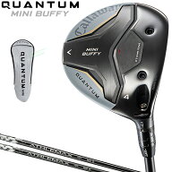 Callaway キャロウェイ 日本正規品 QUANTUM MINI BUFFY クアンタム ミニ バフィ フェアウェイウッド ATHL…
