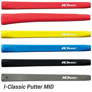 y12/1 Gg[/Iōő100%|CgobNz IOMIC CI~bN {Ki I-Classic MID Putter ACNVbN~bhp^[ p^[p StObv Pi(1{)