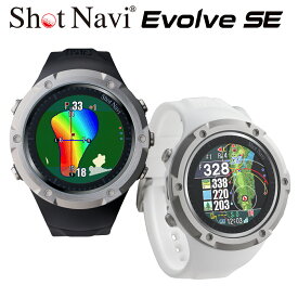 【9/20 エントリー/抽選で最大100%ポイントバック】 ShotNavi ショットナビ 正規品 Evolve SE エボルブエスイー GPS watch ゴルフナビ ウォッチ 「 腕時計型GPS距離測定器 」 【当店在庫品】