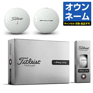 �y������ �I�E���l�[���z Titleist �^�C�g���X�g���{���K�i �u PRO V1x LEFT DASH �v ���t�g�_�b�V�� 2026�V���i �S���t�{�[��1�_�[�X(12��)