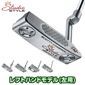 【3/15 エントリー/抽選で最大100%ポイントバック】 Titleist タイトリスト 日本正規品 SCOTTY CAMERON スコッティキャメロン Studio STYLE スタジオスタイル パター 2025モデル 「 レフトハンドモデル(左用) 」 【当店在庫品】