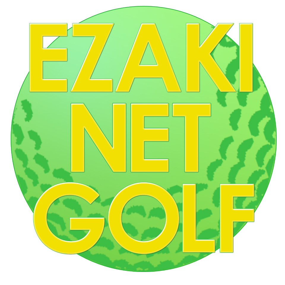ＥＺＡＫＩ　ＮＥＴ　ＧＯＬＦ