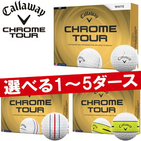 キャロウェイクロム ツアーゴルフボール1ダース12個入り1ダース 3ダース 5ダースCALLAWAY CHROME TOUR2026年モデル日本正規品