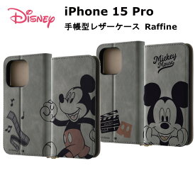 iPhone 15 Pro 国内メーカー品 ケース カバー iPhone15Pro アイフォン フィフティーン プロ アイホン スマホケース 携帯ケース ディズニー 手帳型レザーケース Raffine ミッキーマウスとフィルム ミッキーマウスとカチンコ 可愛い かわいい オシャレ