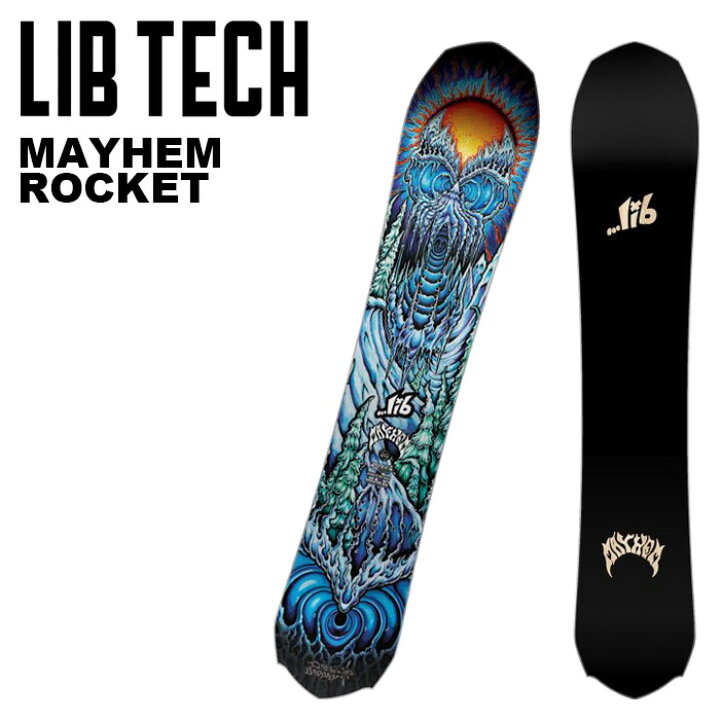 楽天市場】LIBTECH リブテック スノーボード 板 MAYHEM ROCKET 24-25 
