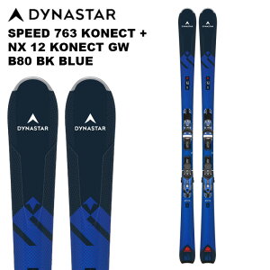 DYNASTAR ディナスター スキー板 SPEED 763 KONECT + NX 12 KONECT GW B80 BLACK BLUE ビンディングセット 24-25 モデル
