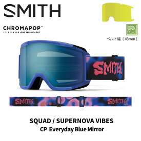 SMITH スミス ゴーグル SQUAD / SUPERNOVA VIBES / CP EVERYDAY BLUE MIRROR 25-26 モデル【返品交換不可商品】