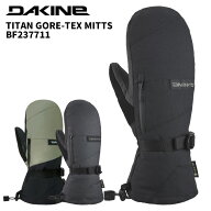 DAKINE ダカイン グローブ TITAN GORE-TEX MITTS BF237711 25-26モデル