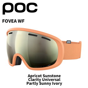POC ポック ゴーグル FOVEA WF/Apricot Sunstone/Clarity Universal/Partly Sunny Ivory/40841 25-26 モデル