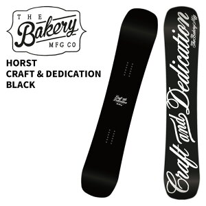 THE BAKERY U x[J[ Xm[{[h  HORST CRAFT & DEDICATION BLACK 25-26 f
