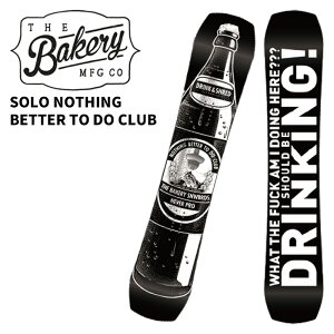 THE BAKERY U x[J[ Xm[{[h  SOLO NOTHING BETTER TO DO CLUB 25-26 f