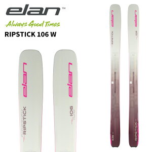 ELAN G XL[ RIPSTICK 106 W Pi 25-26 f fB[X