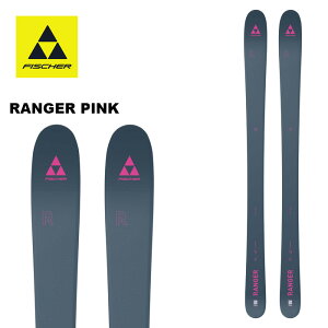FISCHER フィッシャー スキー板 RANGER PINK 板単品 25-26 モデル