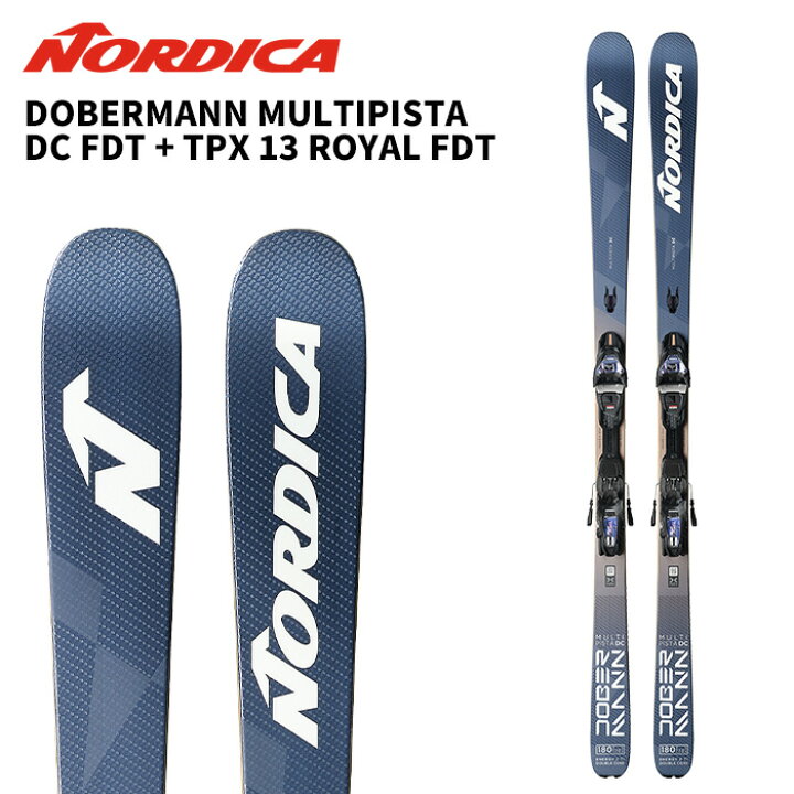 楽天市場】NORDICA ノルディカ スキー板 DOBERMANN MULTIPISTA DC FDT 