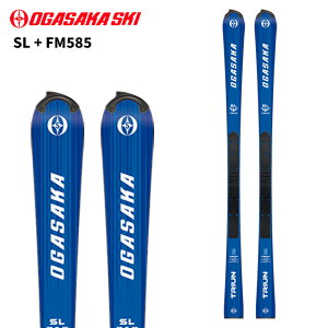 OGASAKA IKTJ XL[ SL + FM585 y+v[gz 25-26 f