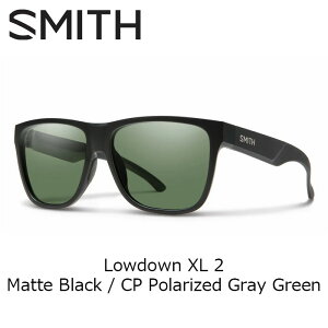 SMITH �X�~�X �T���O���X Lowdown XL 2 / Matte Black / CP Polarized Gray Green 26-27���f�� �y�ԕi�����s���i�z