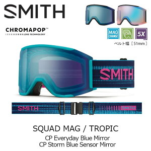 SMITH �X�~�X �S�[�O�� SQUAD MAG / TROPIC / CP EVERYDAY BLUE MIRROR 26-27���f��