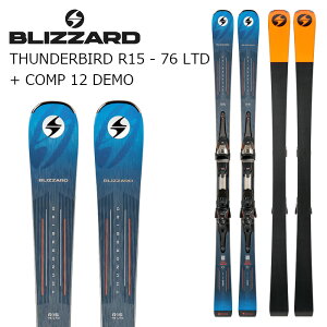 BLIZZARD �u���U�[�h �X�L�[�� BLIZZARD THUNDERBIRD R15-76 LTD + COMP 12 DEMO �r���f�B���O�Z�b�g 26-27���f��