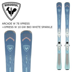 ROSSIGNOL ���V�j���[�� �X�L�[�� ARCADE W 78 XPRESS + XPRESS W 10 GW WHITE SPARKLE �r���f�B���O�Z�b�g 26-27���f�� ���f�B�[�X