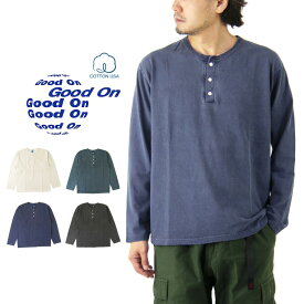 Good On グッドオン ロングスリーブ ヘンリー Tシャツ / メンズ 長袖 ヘンリーネック 無地 アメカジ 日本製 L/S HENLEY TEE GOLT1601 GOLT1601P