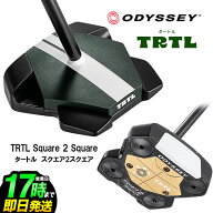 【日本正規品】2025 ODYSSEY オデッセイ ゴルフ タートル TRTL Square 2 Square ZT パター ゼロトルク （…
