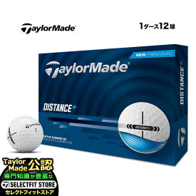 【日本正規品】 Taylormade 2025 テーラーメイド ゴルフボール NEW Distance+ ディスタンス プラス 1ダース(12球)