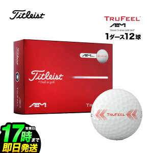 �y���{���K�i�z 2026 Titleist �^�C�g���X�g TruFeel �g�D���[�t�B�[�� �G�C��360° �S���t�{�[�� 1�_�[�X
