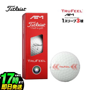 �y���{���K�i�z 2026 Titleist �^�C�g���X�g TruFeel �g�D���[�t�B�[�� �G�C��360° �S���t�{�[�� 1�X���[�u�i3���j