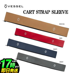 VESSEL x[ St CART STRAP SLEEVE J[gXgbvX[u