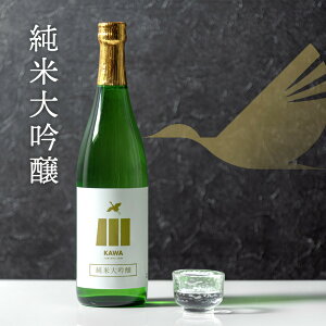 y~N[|5%z y1{Pi̔z 720ml KAWA đ  { n   j a ̓ v[g Mtg B nnfUCΏۏi