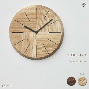 yӂ邳Ɣ[ŁzHAGI clock - Bevel circle@SASAKIyNtg(ؐi/Ǌ|v)znMNbN / TTLH|ywalnut/ash炨Iтz | G pi lC  