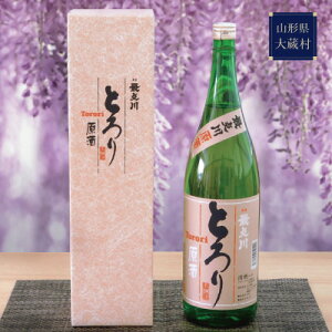 【ふるさと納税】特別本醸造「とろり」原酒