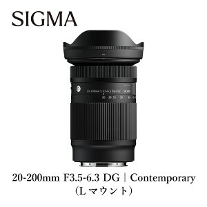 �y�ӂ邳�Ɣ[�ŁzSIGMA 20-200mm F3.5-6.3 DG | Contemporary�yL�}�E���g�^�\�j�[E�}�E���g�z