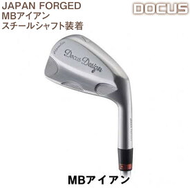 【ふるさと納税】EO51_ゴルフクラブ　単品 JAPAN FORGED MBアイアン　スチールシャフト装着　 | ゴルフ DOCUS