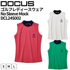 yӂ邳Ɣ[ŁzStfB[XEFA No Sleeve Mock DCL24S002bSt golf Stpi X|[c X|[cpi DOCUS hD[JX Mtg  ii 錧 É͎s_FW55